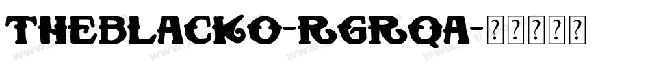 TheBlacko-rgrqA字体转换