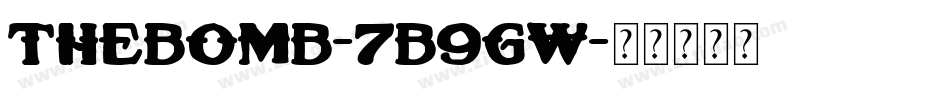 TheBomb-7B9gw字体转换
