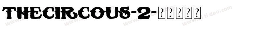TheCircous-2字体转换