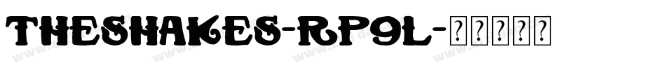 TheShakes-Rp9l字体转换