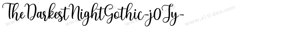 TheDarkestNightGothic-j0Jy字体转换