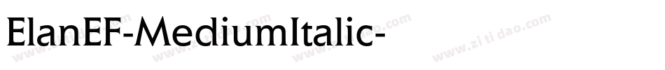 ElanEF-MediumItalic字体转换