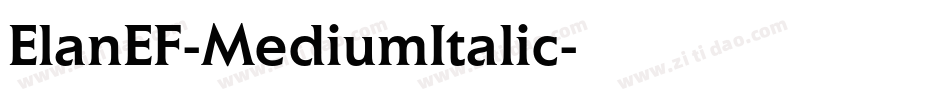 ElanEF-MediumItalic字体转换