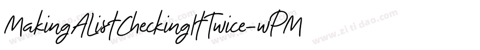 MakingAListCheckingItTwice-wPMn字体转换