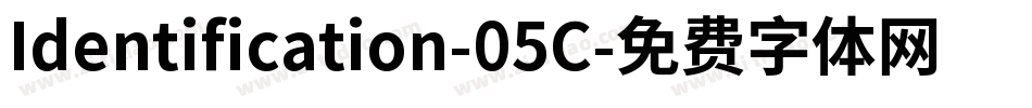 Identification-05C字体转换