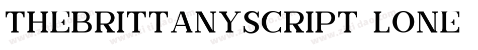 TheBrittanyScript-lone字体转换