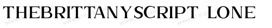 TheBrittanyScript-lone字体转换