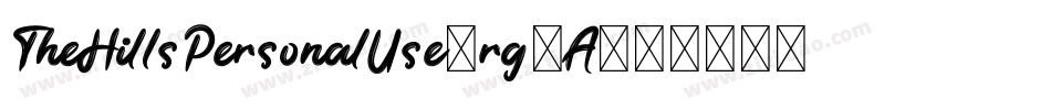 TheHillsPersonalUse-rg3A8字体转换