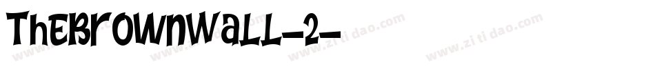 TheBrownWall-2字体转换