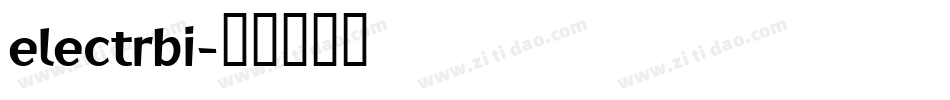 electrbi字体转换
