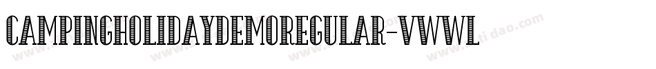 CampingHolidayDemoRegular-VwWl字体转换