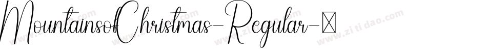 MountainsofChristmas-Regular字体转换