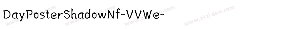 DayPosterShadowNf-VVWe字体转换
