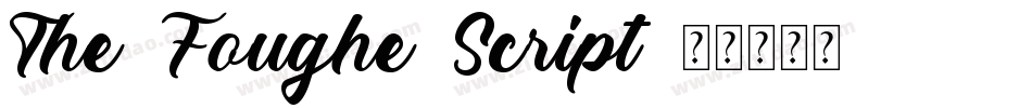 The-Foughe-Script字体转换