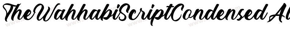 TheWahhabiScriptCondensedAlt-16Bg字体转换