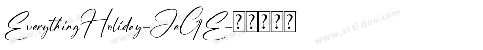 EverythingHoliday-JeGE字体转换