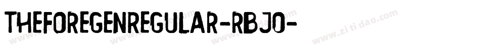 TheForegenRegular-rBjO字体转换