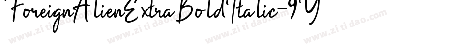 ForeignAlienExtraBoldItalic-9YKMB字体转换
