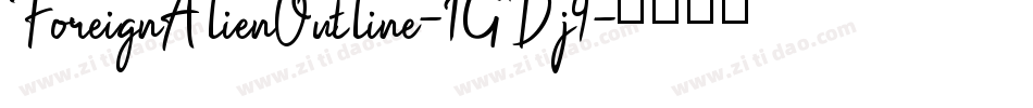 ForeignAlienOutline-1GDj4字体转换