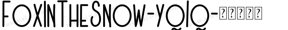 FoxInTheSnow-yq1q字体转换