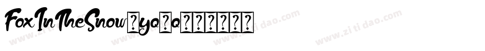 FoxInTheSnow-yq1q字体转换
