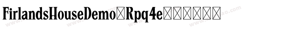 FirlandsHouseDemo-Rpq4e字体转换