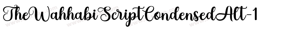 TheWahhabiScriptCondensedAlt-16Bg字体转换