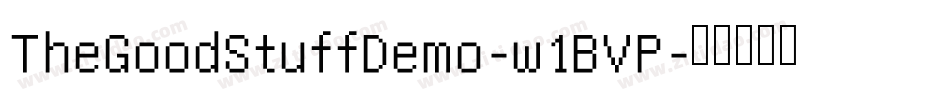 TheGoodStuffDemo-w1BVP字体转换