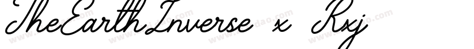 TheEarthInverse-x3Rxj字体转换 TheEarthInverse-x3Rxj字体转换