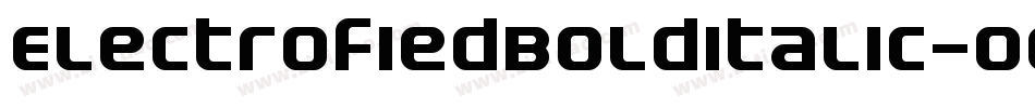 ElectrofiedBolditalic-OGVd字体转换