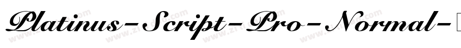 Platinus-Script-Pro-Normal字体转换