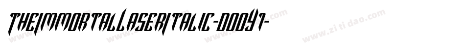 TheImmortalLaserItalic-DOOY1字体转换 TheImmortalLaserItalic-DOOY1字体转换
