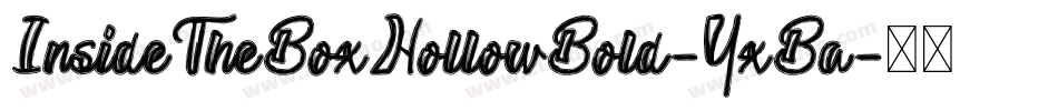 InsideTheBoxHollowBold-YxBa字体转换