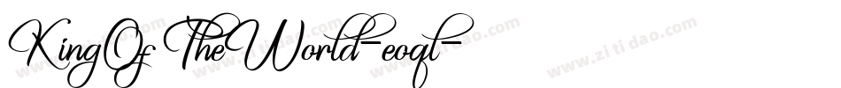 KingOfTheWorld-eoql字体转换