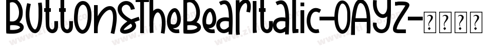 ButtonsTheBearItalic-0AYz字体转换