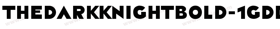 TheDarkKnightBold-1GDD4字体转换