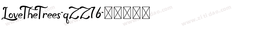 LoveTheTrees-qZZ76字体转换