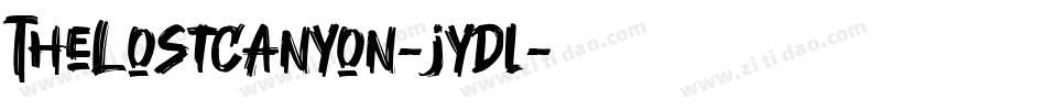 TheLostCanyon-jyDl字体转换 TheLostCanyon-jyDl字体转换