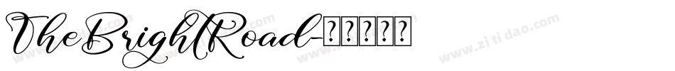 TheBrightRoad字体转换