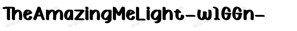 TheAmazingMeLight-w1GGn字体转换 TheAmazingMeLight-w1GGn字体转换