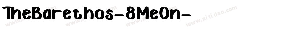 TheBarethos-8MeOn字体转换
