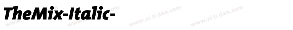 TheMix-Italic字体转换