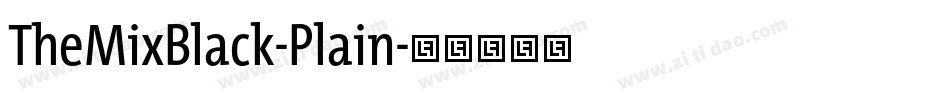 TheMixBlack-Plain字体转换