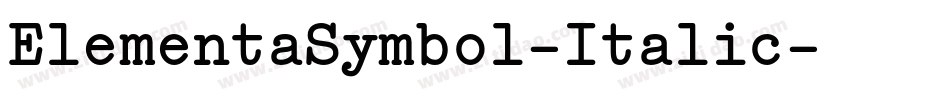 ElementaSymbol-Italic字体转换