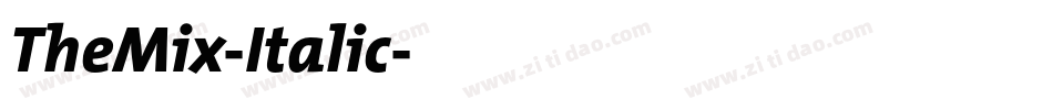 TheMix-Italic字体转换