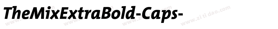 TheMixExtraBold-Caps字体转换