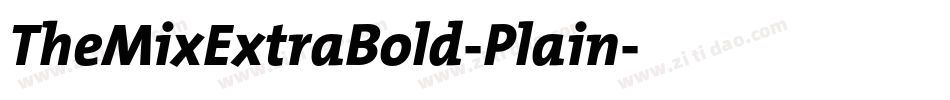 TheMixExtraBold-Plain字体转换