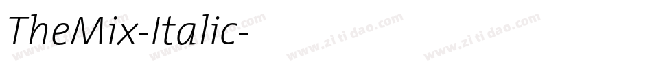 TheMix-Italic字体转换