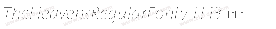 TheHeavensRegularFonty-LL13字体转换