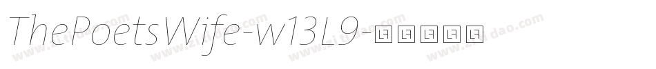 ThePoetsWife-w13L9字体转换